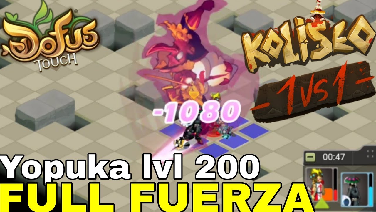 [DofusTouch]Yopuka Full Fuerza lvl 200 en Koliseo 1 vs 1