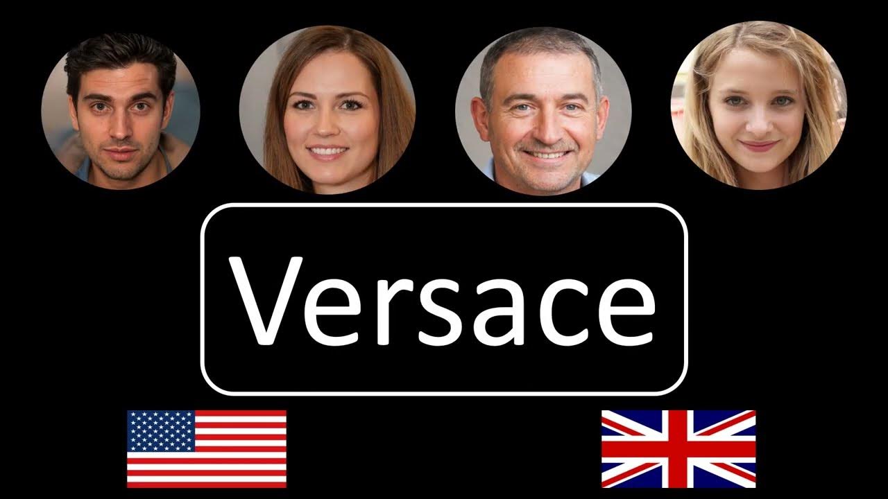 How to pronounce Versace YouTube