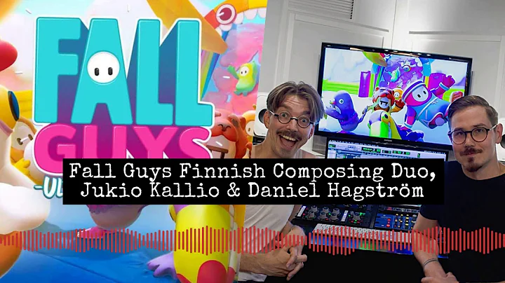 Fall Guys Composing Duo, Jukio Kallio & Daniel Hag...