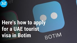 UAE tourist visa application and status process online with free App BOTIM | Dubai Visa online screenshot 5