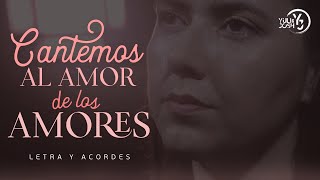 Música para #SEMANASANTA | CANTEMOS AL AMOR DE LOS AMORES - @LosAscoy - @YuliyJosh   #CUARESMA