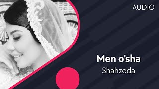 Shahzoda - Men o'sha | Шахзода - Мен уша (AUDIO) chords
