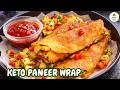 Paneer Wrap Without Flour | High Protein, Low Carb Game Changer