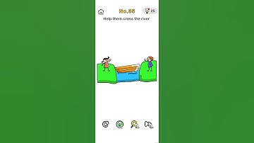 Level 35 : Help them cross the river. Brain out