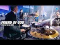 Video thumbnail of "Friend of God Drum Cover! // Sound of a New Breed // Daniel Bernard"