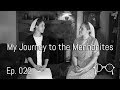 My Journey to the Mennonites - Anabaptist Perspectives Ep. 022