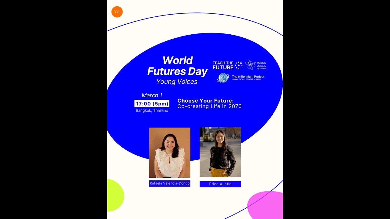 WFD26 - Session 7a (Choose Your Future: Co-creating Life in 2070)