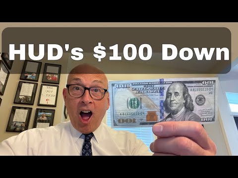 The HUD $100 Down FHA Program - 2021