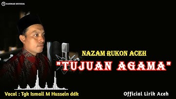 Nazam Rukon Aceh Tujuan Agama Tgk Ismail M Hussein Dkk terbaru
