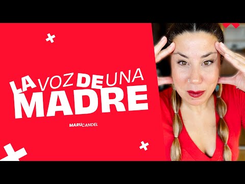 LA VOZ DE UNA MADRE | Maru Candel