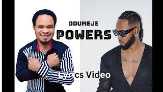 Powers - Flavour ft Odumeje (Lyrics Video)