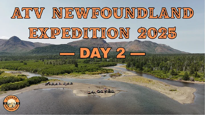 ATV Newfoundland Expedition 2025 Day 2