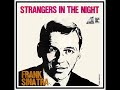 Strangers In The Night Extended Frank Sinatra