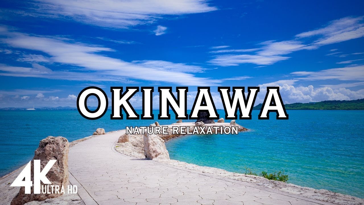 4K Soothing Relaxation™ film of Okinawa Japan | Relaxation music for deep sleep, focus, study