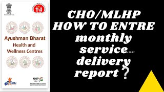 HOW TO report AB -HWC app monthly service delivery report