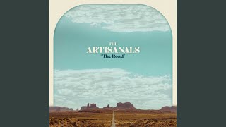 Video thumbnail of "The Artisanals - The Road"