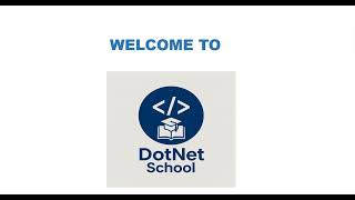 Welcome to DotNet School | Learn Full Stack .NET in Tamil
