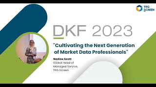 Presentation Dkf 2023  Cultivating The Next Generation Of Market Data Professionals