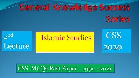 Islamic Study CSS Past Paper Solved MCQs 2020  | GK MCQs | MPT EXAM CSS | CSS Islamiat Past Paper