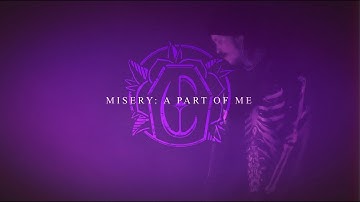 Consume - Misery : A Part of Me (OFFICIAL MUSIC VIDEO)