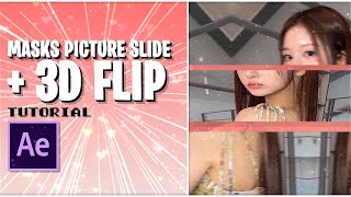 masks picure slide + 3d flip after effects tutorial!