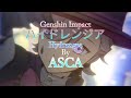 Genshin Impact Anime Ending 12 | [ASCA - Hydrangea]