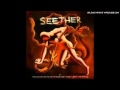 Seether - Forsaken (New Song)