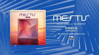 MESTIS - El Mestizo (feat. Eric Moore) chords