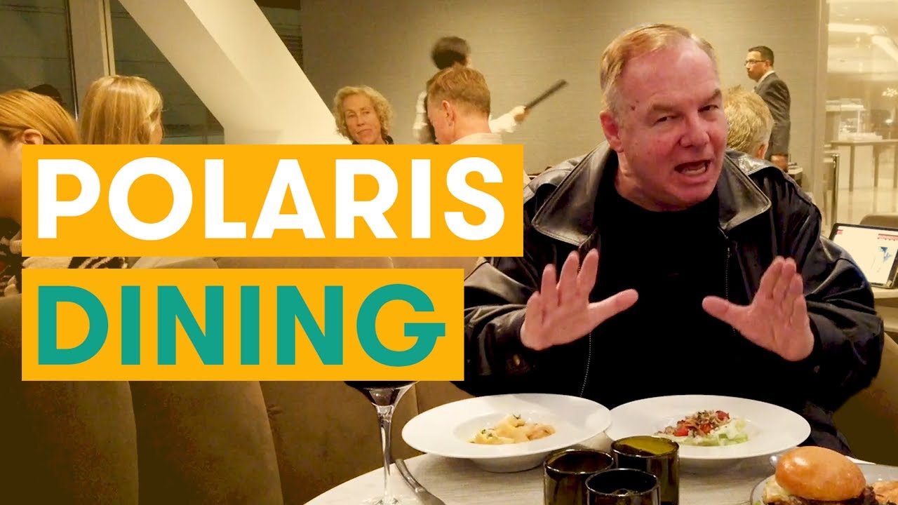 Tips: Polaris Lounge Dining | The Points Guy
