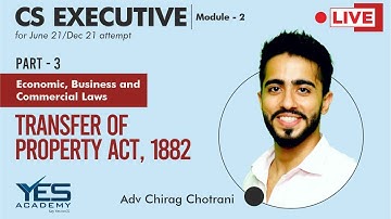 EBCL - TOPA, 1882 (Lecture 3) | CS Executive EBCL | Adv Chirag Chotrani
