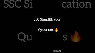 SSC CGL Simplification Tricks 2026 🔥 Fast Calculation in Seconds #ssccgl #sscmaths #simplification