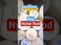Buy nylon rod 1 ft length | All sizes available | Pneumatic and hydraulic products wholesaler