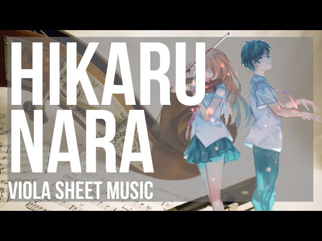 Viola Sheet Music: How to play Hikaru Nara (Your Lie In April) by Goose  House 