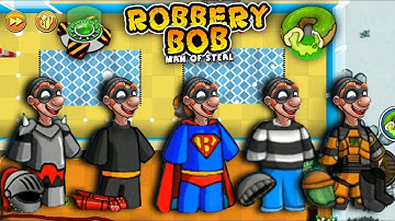 Robbery Bob - All Costumes Funny Video Game Part 14