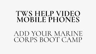 Mobile Help Guide Marine Corps Add Your Recruit Unit