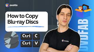 How to Copy Blu-ray Discs with DVDFab Blu-ray Copy  [2026]