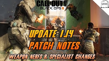 Black Ops 3 Patch 1.14 VMP Nerf & Many More Weapon Changes 7/27/2016