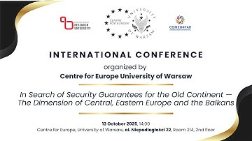 In Search of Security Guarantees for Old Continent —Dimension of Central, Eastern Europe and Balkans