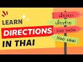 Directions in thai  thai language for beginners