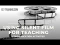 Using short, silent films for teaching- an example