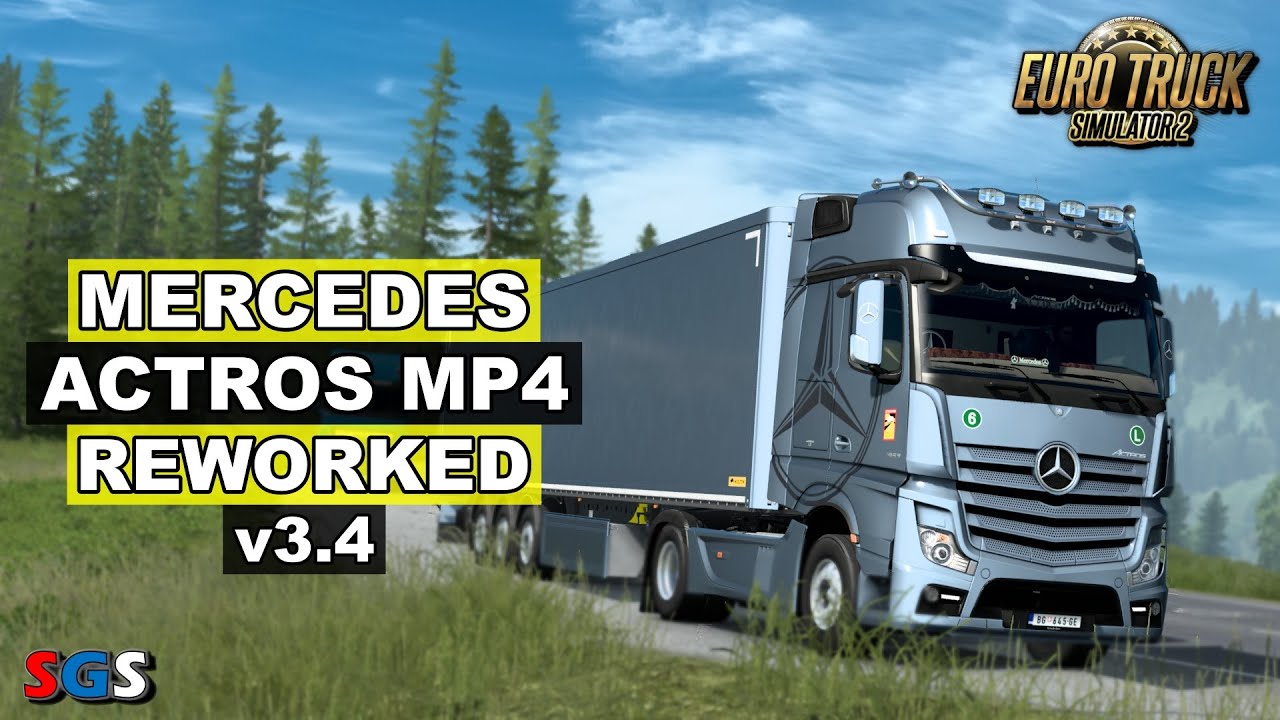 ETS2 1.48 Mercedes Actros MP4 Reworked v3.4 by Schumi 