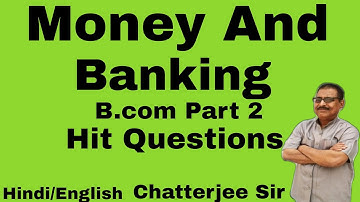#2 Money And Banking Ques. Answer B.comPart2 Hindi English
