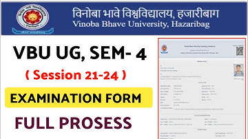 VBU UG Semester 4 Examination Form Kaise Bhare 2023 (2021-2024) How to Fill Exam Form Sem 4 VBU
