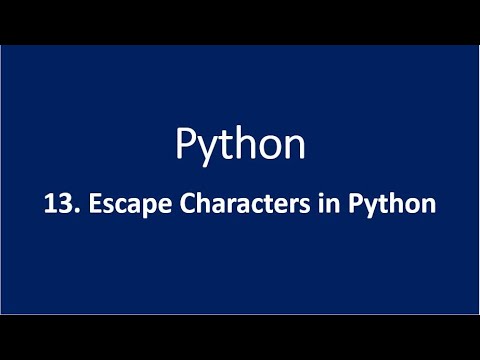 13. Escape Characters in Python - YouTube