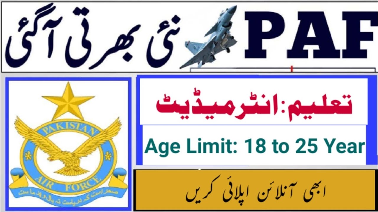 Pakistan Air Force Jobs 2023 | Online Registration | www.joinpaf.gov.pk
