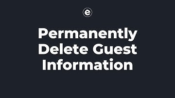 How to Permanently Delete Guest