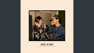 Angel of Mine (feat. Mariah Jean) - Julian Sean
