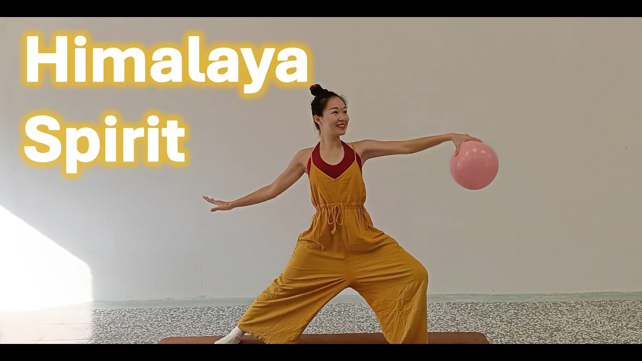 《Ball Dance》Himalaya spirit - Tai Chi Too｜Oliver Shanti ☁️☁️☁️
