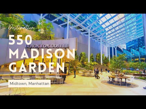 550 Madison Garden | NYC