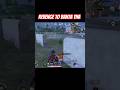 Revenge #starpan #mlbb #bgmi #dothingsyoudontwanttodo #pubgmobile